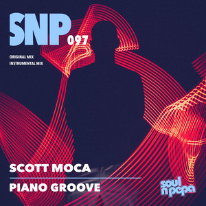 Piano Groove - Original Mix by Scott Moca