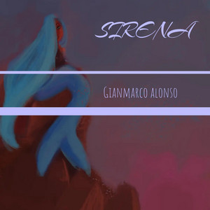 Sirena by Gianmarco Alonso