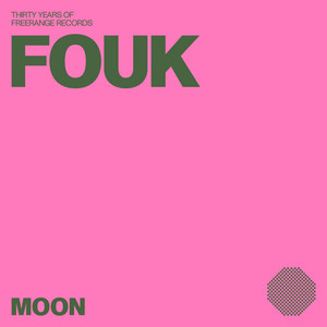 Fouk — Moon (2026)
