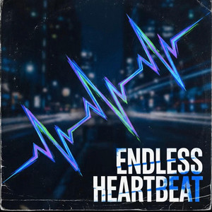 Endless Heartbeat by LEANDRO POP