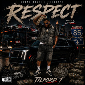 Respect by Tilford T