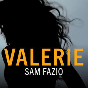Valerie by Sam Fazio