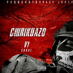 EL CHIRIKUAZO CSRDL by Golpe INK, Peque 461, crazy loner