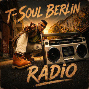 Radio by T- Soul Berlin