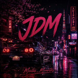 JDM by Montes_Muert0s
