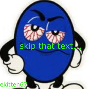 Skip That Text by Ekitten67
