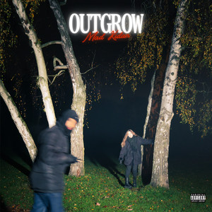 OUTGROW by MAD KIDAN