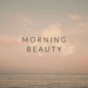 Morning Beauty by David Guein
