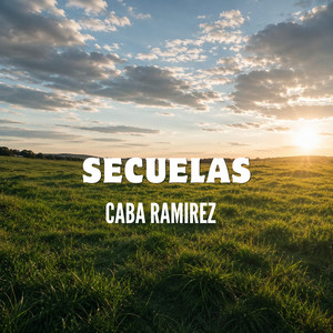 Secuelas by Caba Ramirez