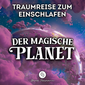 Magische Traumreise (Teil 1) by Marco Neumann