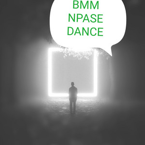 NPASE DANCE by BMM