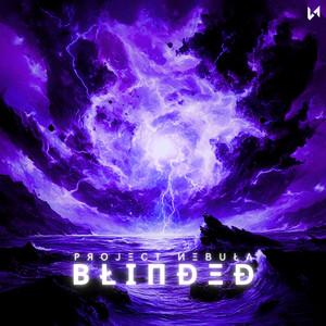 BLINDED by РЯОJΞCT ИΞBUŁΛ