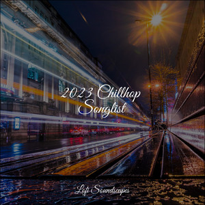 2023 Chillhop Songlist album