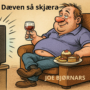 Dæven så skjæra by Joe Bjørnars