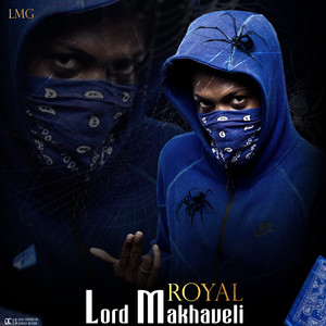 Lord Makhaveli - Royal