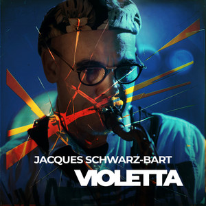 Violetta by Jacques Schwarz-Bart, Arnaud Dolmen, Reggie Washington