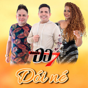 Banda 007 - Dói Né