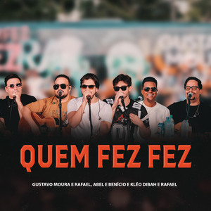 Quem Fez Fez (Ao Vivo)