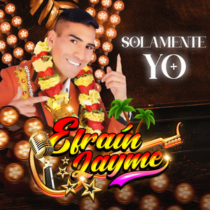 Efrain Layme - Hoy estoy aquí