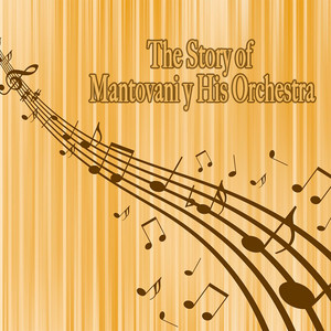 The Story of… Mantovani & His Orchestra album