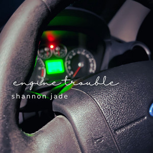 Engine Trouble by Shannon Jade