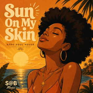 Sun On My Skin
