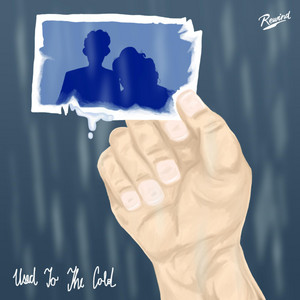 Used To The Cold by Rewind