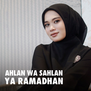 Ahlan Wa Sahlan Ya Ramadhan by Anisa Rahman