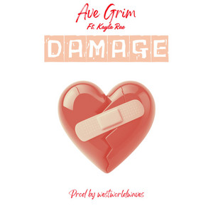 Damage by Ave Grim, Kayla Rae