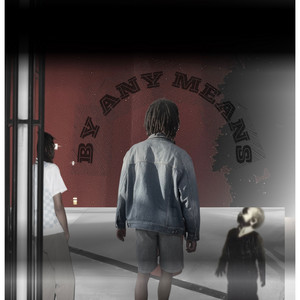 By Any Means by Kingill