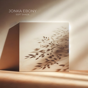 Soft Shade by Jonka Ebony