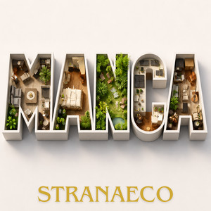 Manca by Stranaeco
