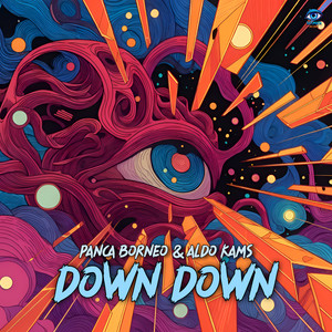 DOWN DOWN by Panca Borneo, ALDO KAMS