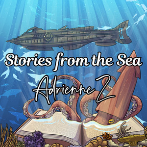 Bottom of the Sea by Adrienne Z