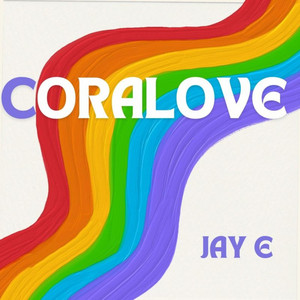 Coralove by Jay E
