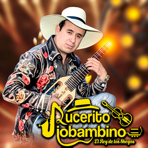 LUCERITO PIOBAMBINO - Culpable Soy