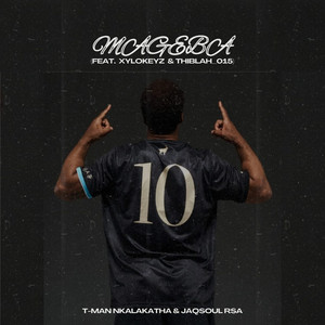 Mageba (feat. Xylokeyz & Thiblah_015)