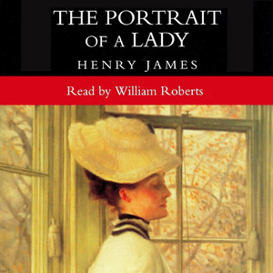 The Portrait of a Lady (Abridged)