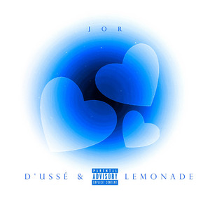 Jor - D'ussé & Lemonade