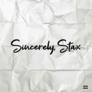 SINCERELY, STAX by Max Stanton