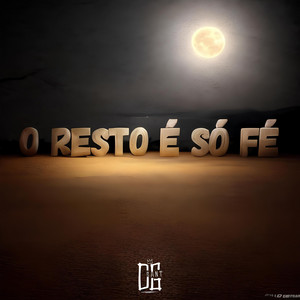 DG Sant - O Resto É Só Fé