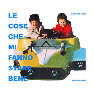 Le cose che mi fanno stare bene