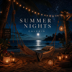 Summer Nights by CALVAIN