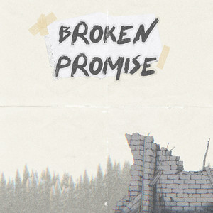 Broken Promise