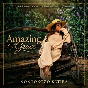 Amazing Grace by RemnantX, Nontokozo Setiba