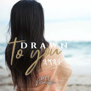 Drawn to You