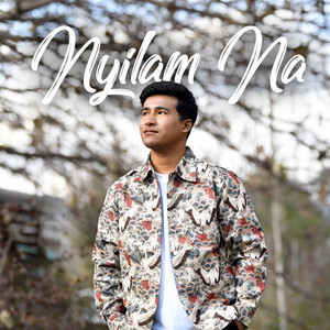 Akash Tamang - Nyilam Na
