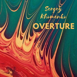 Sergey Khomenko — Overture