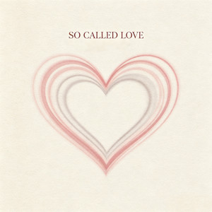 So Called Love by Orville Coleridge