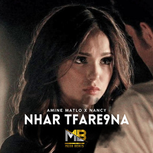 Nhar Tfare9na by MEDU